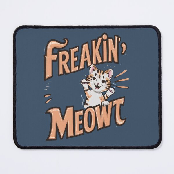 Item preview, Freakin Meowt designed and sold by JansenGS.