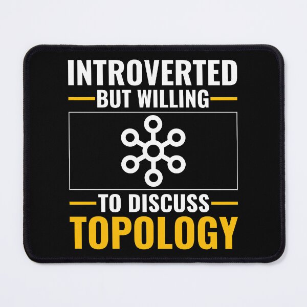 Item preview, Introverted but willing to discuss topology designed and sold by T&C Finesse.