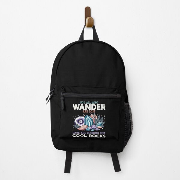 Item preview, Not All Who Wander Are Lost Some Looking For Rocks Geologist designed and sold by Dressed For Duty.