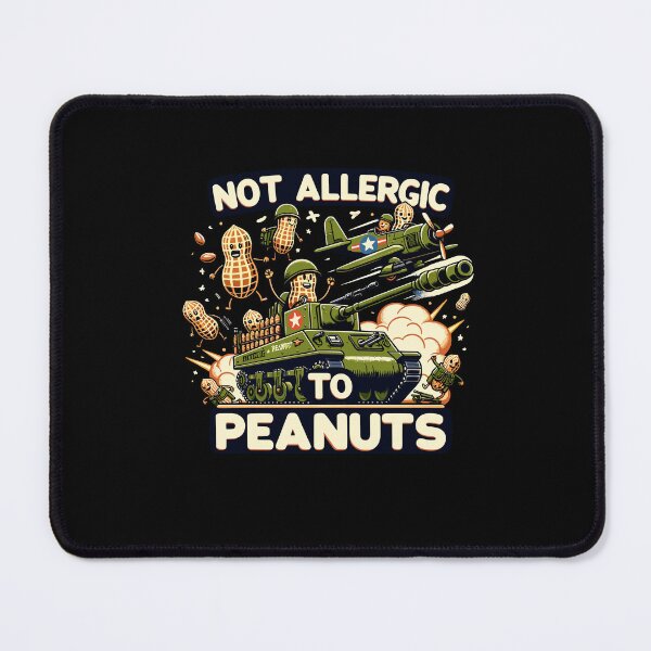 Item preview, Not Allergic To Peanuts Butter Funny Weird Meme designed and sold by Dressed For Duty.