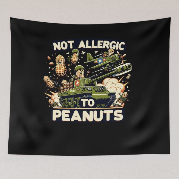 Item preview, Not Allergic To Peanuts Butter Funny Weird Meme designed and sold by Dressed For  Duty.