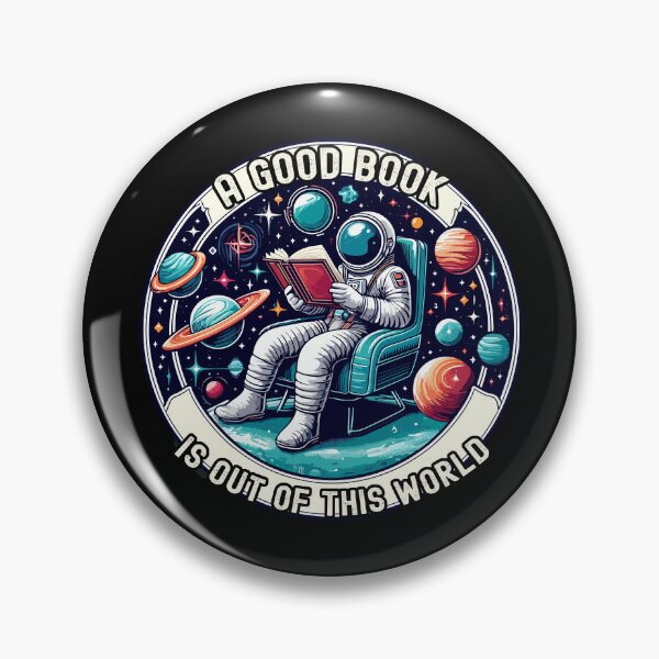 Item preview, A Good Book Is Out Of This World Astronaut Space Bookworm designed and sold by Dressed For  Duty.