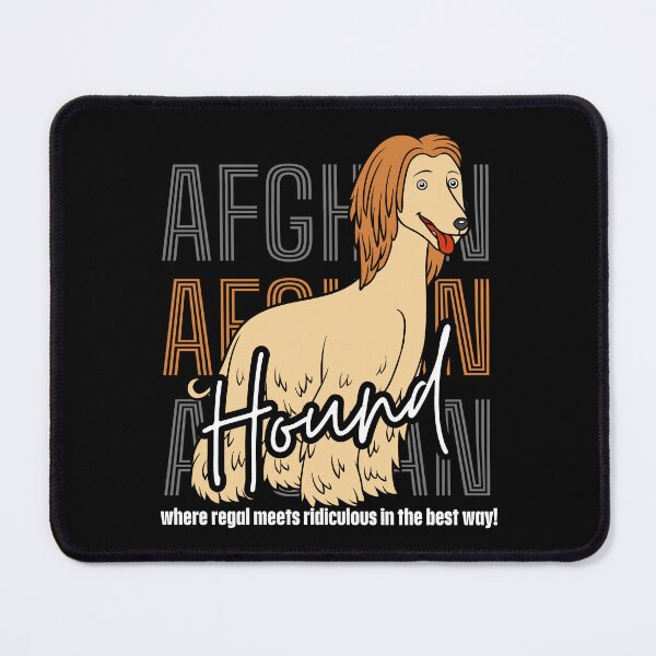 Item preview, Afghan hound : where regal meets rediculous in the best way designed and sold by Peerless-Prime.