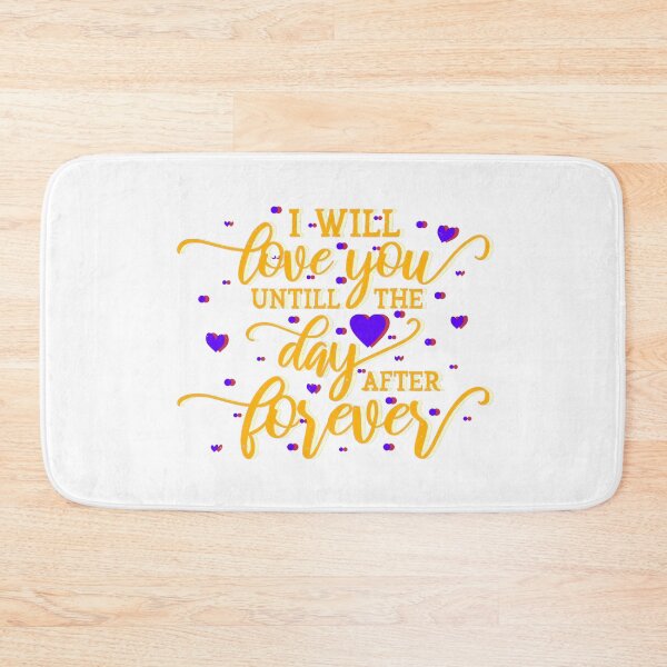 Item preview, I will love you until tomorrow designed and sold by Design Shop.