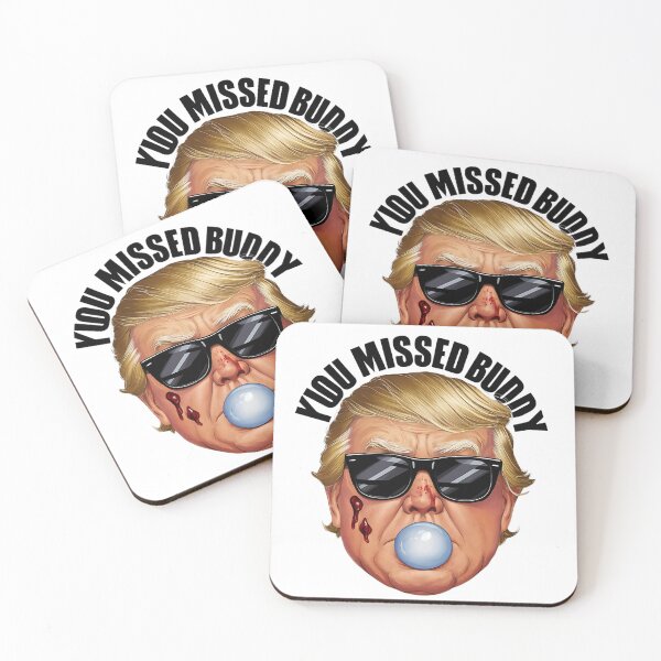 Item preview, Trump Shooting You Missed Buddy designed and sold by michellidelucas.