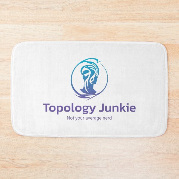 Item preview, Topology Junkie - Not your average nerd designed and sold by musthavewords.
