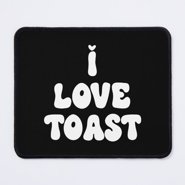 Item preview, I Love Toast: print designed and sold by TheScraggyBeard.