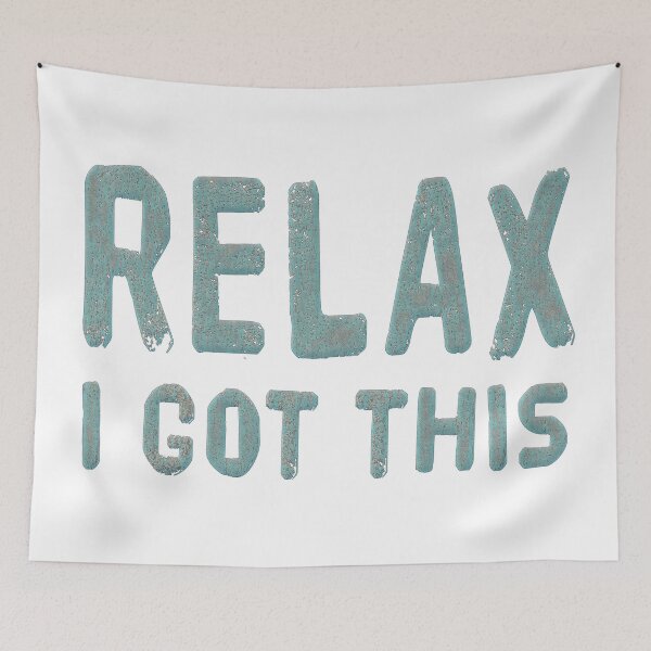 Item preview, Relax I Got This  designed and sold by oz10.