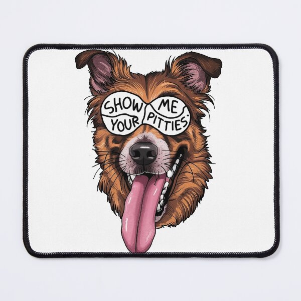 Item preview, Funny Pitbull - Show Me Your Pitties designed and sold by venavar.