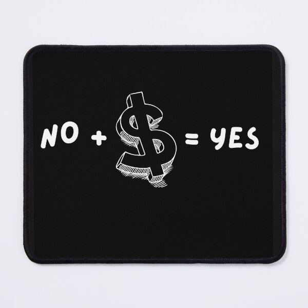 Item preview, How Money Can Turn 'No' into 'Yes'" designed and sold by MisiuKolorowy.