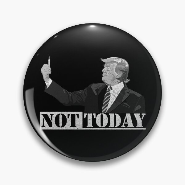 Item preview, Trump Not Today - Holding a Bullet Trump Shooting designed and sold by HorizonDesignz.