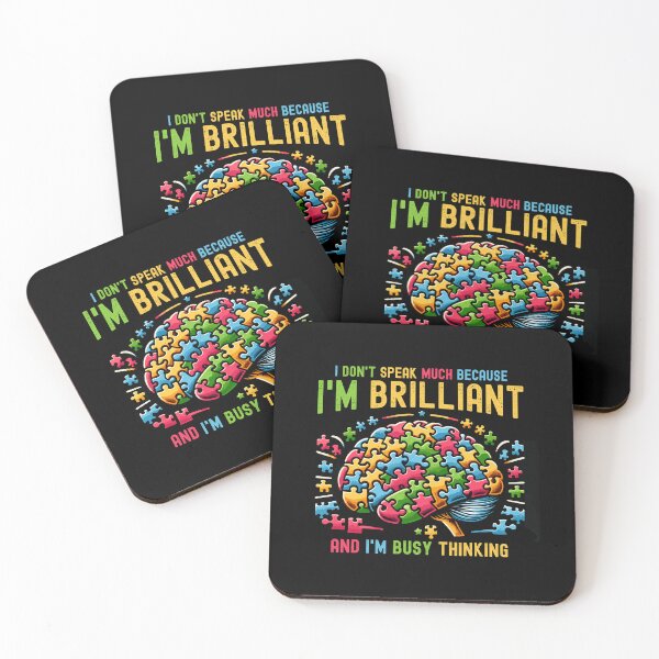 Item preview, I Dont Speak Much Brilliant Autism Autistic Boys Girls designed and sold by Dressed For  Duty.