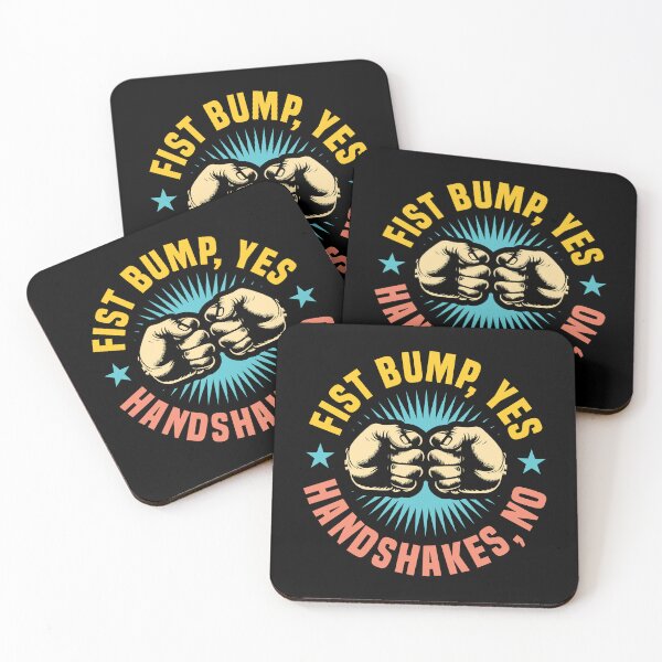 Item preview, Fist Bump, Yes. Handshakes, No - Full Color 2 designed and sold by Vector-Artist.