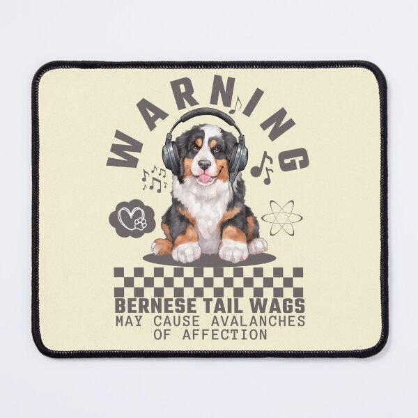 Item preview, Warning : bernese tail wags may cause avalanches of affection designed and sold by Peerless-Prime.