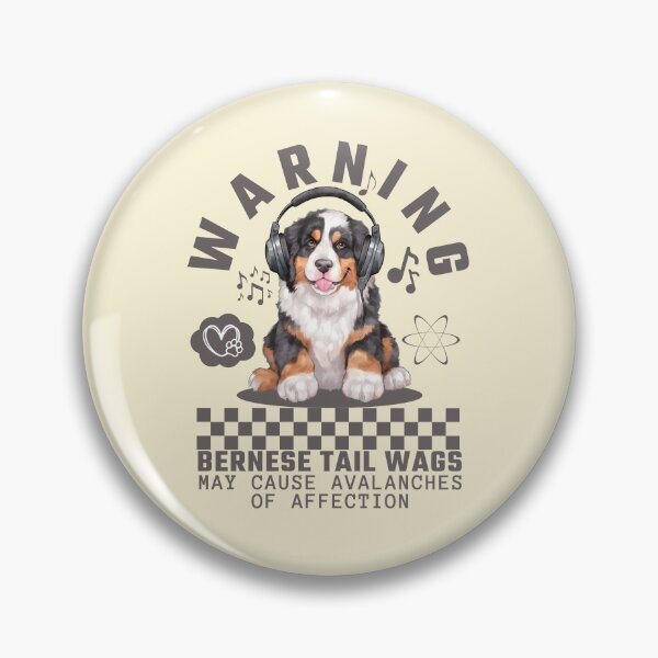 Item preview, Warning : bernese tail wags may cause avalanches of affection designed and sold by Peerless-Prime.