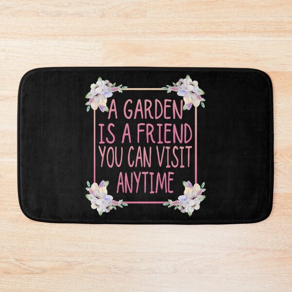 Item preview, A Garden Is a Friend You Can Visit Anytime - Floral Inspirational florist quote. Gift for plant lovers, gardeners and florists designed and sold by Unitepeople.