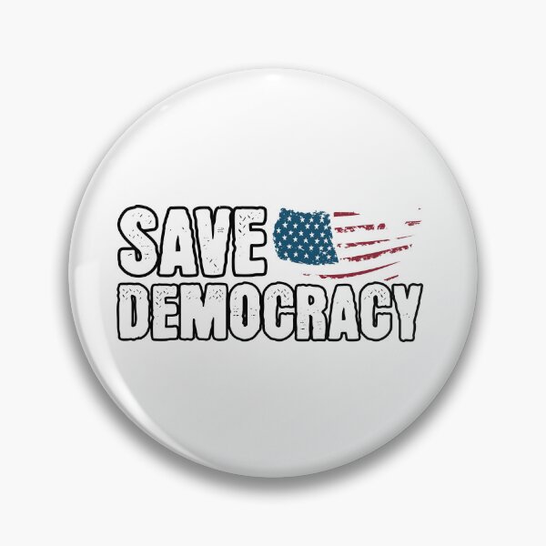 Item preview, Save Democracy designed and sold by musthavewords.