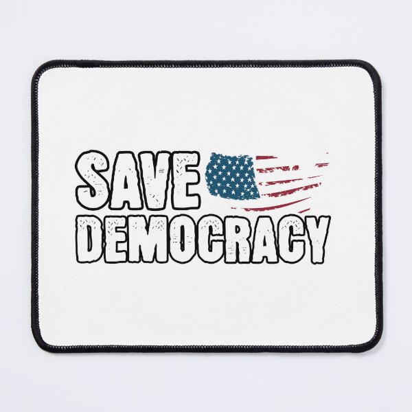 Item preview, Save Democracy designed and sold by musthavewords.
