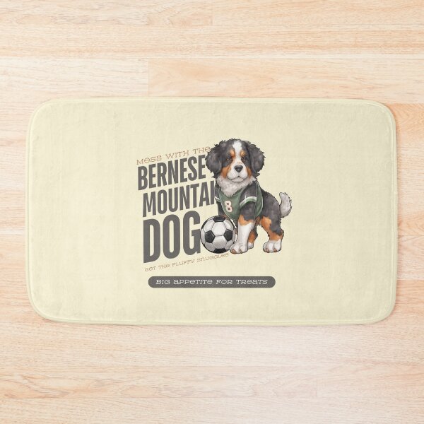 Item preview, Mess with the bernese mountain dog, get the fluffy snuggles designed and sold by Peerless-Prime.