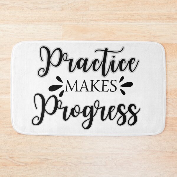 Item preview, practice makes progress designed and sold by ikramart11.