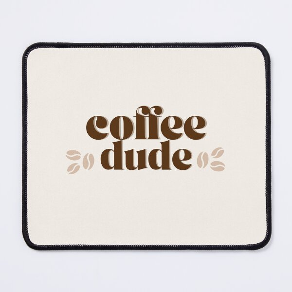 Item preview, Coffee Dude designed and sold by TheDreamer7.