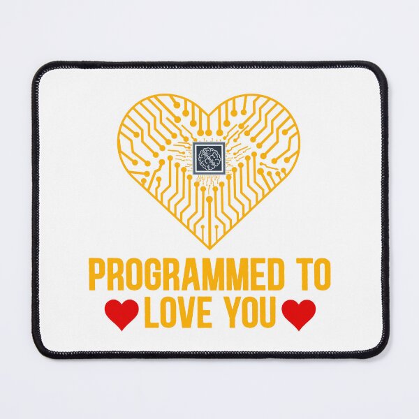 Item preview, Heart Programmed to love you designed and sold by Design Shop.