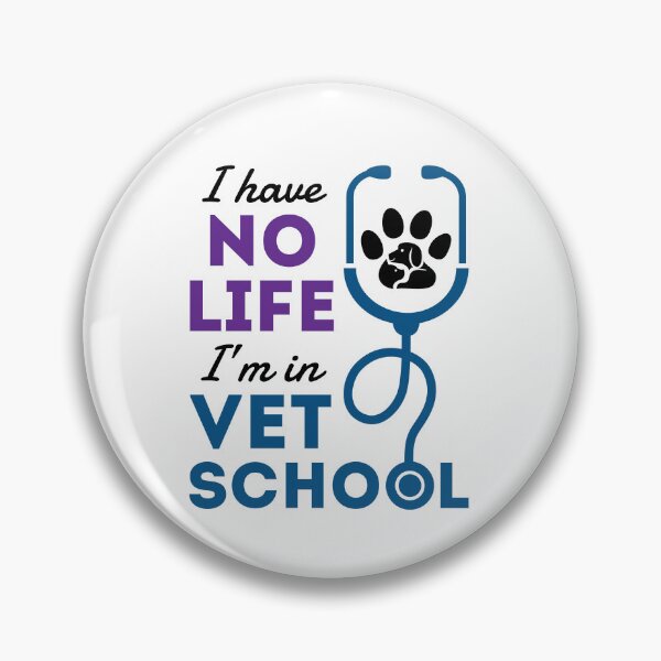 Item preview, I Have No Life I'm In Vet School Funny Veterinary Student designed and sold by jaygo.