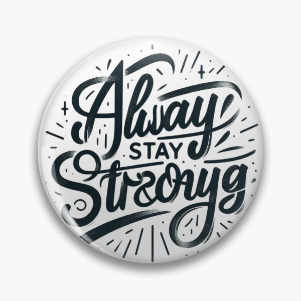 Item preview, Indomitable Will: The Power Within to Conquer, Always Stay Strong designed and sold by aZRaSs.
