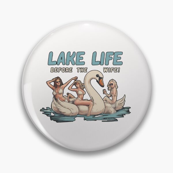 Item preview, Lake Life Before the Wife designed and sold by FitEnvy.