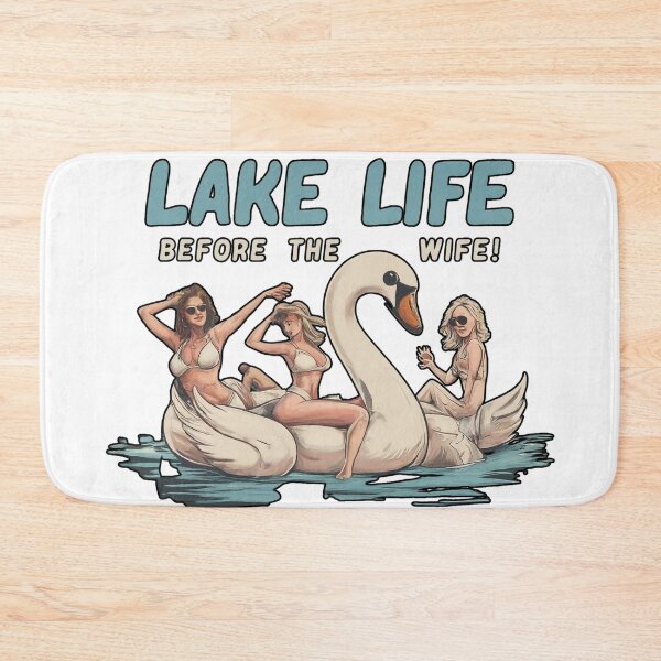 Item preview, Lake Life Before the Wife designed and sold by FitEnvy.