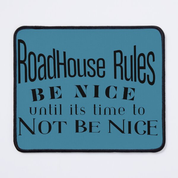 Item preview, RoadHouse Rules designed and sold by Gee-GigiDesigns.