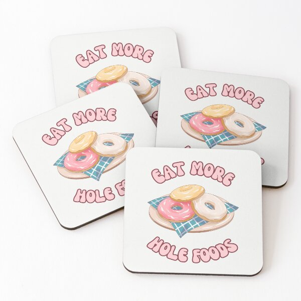 Item preview, Eat More Hole Foods. Funny Healthy Eating Donut designed and sold by Rebel-Design.