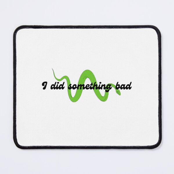 Item preview, I did something bad - Taylor Swift designed and sold by HarukaIchigo.