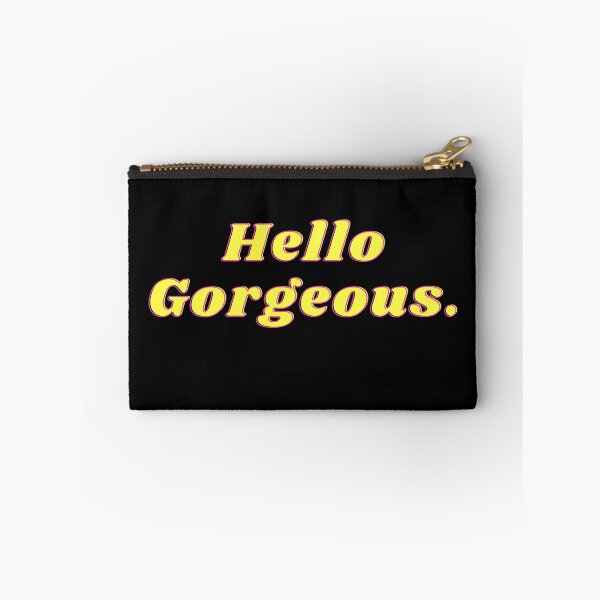 Item preview, Hello Gorgeous designed and sold by 100Sunsets.