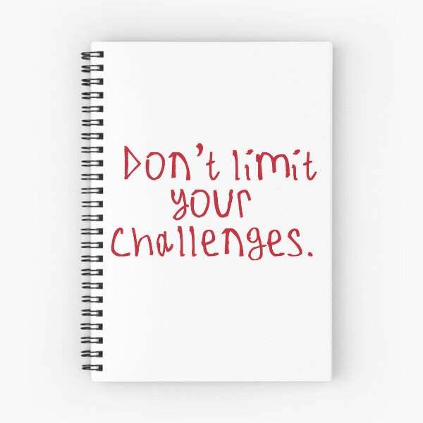 Item preview, Don't limit your challenges designed and sold by kinpirks.