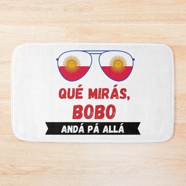 Item preview, Que Mirars Bobo designed and sold by FitEnvy.