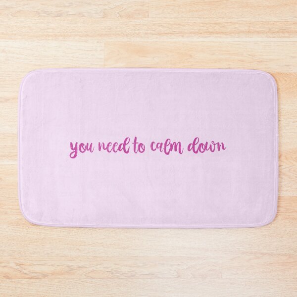 Item preview, You Need to Calm Down Taylor Swift designed and sold by BoldNFresh.