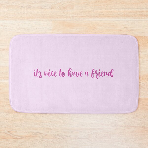 Item preview, Its Nice To Have a Friend Taylor Swift designed and sold by BoldNFresh.