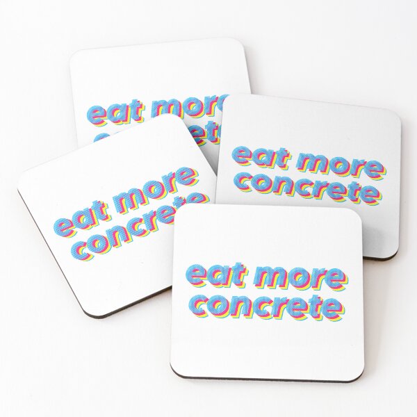 Item preview, eat more concrete designed and sold by sillygaydesigns.