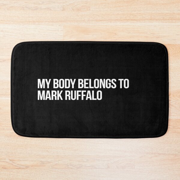 Item preview, My Body Belongs to Mark Ruffalo designed and sold by deluluhaze.