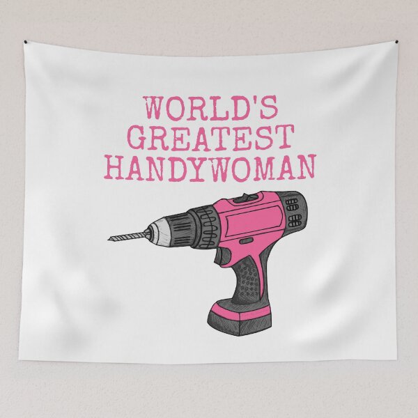 Item preview, World's Greatest Handywoman, Female Builder Carpenter DIY Funny designed and sold by doodlerob.