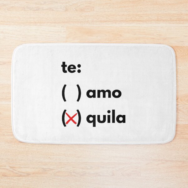 Item preview, Te amo/quila designed and sold by aipolohu.