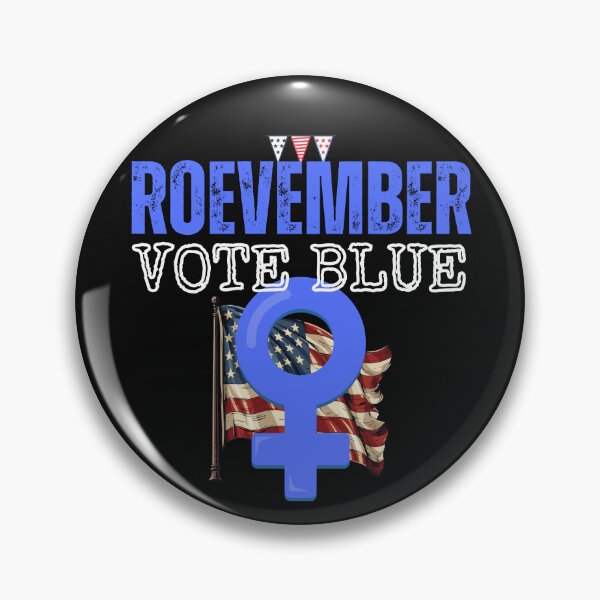 Item preview, Roevember Vote Blue 2024 Save Democracy Political Design designed and sold by EarthArtDesigns.