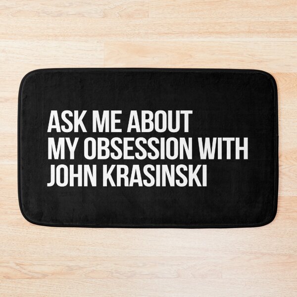 Item preview, Ask me About my Obsession with John Krasinski designed and sold by 2000sbabyangel.