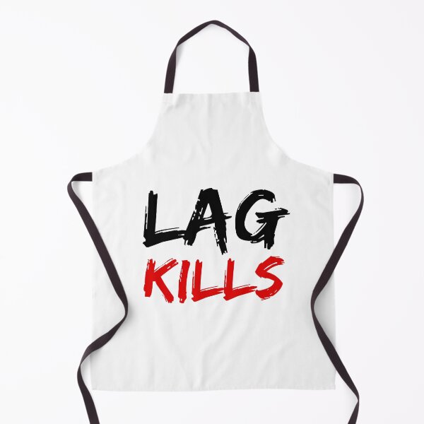 Item preview, Lag Kills 1 designed and sold by aipolohu.