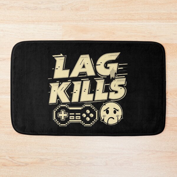 Item preview, Lag Kills 3 designed and sold by aipolohu.