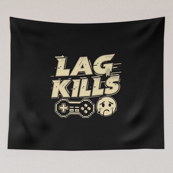 Item preview, Lag Kills 3 designed and sold by aipolohu.