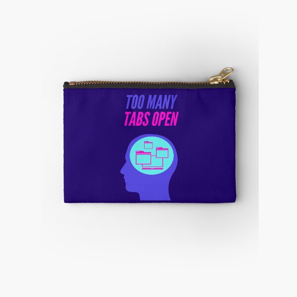 Item preview, Too many tabs open designed and sold by ADHD-friendly.