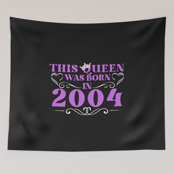 Item preview, queens are born in 2004, 2004 birthday gift designed and sold by vintage-years.