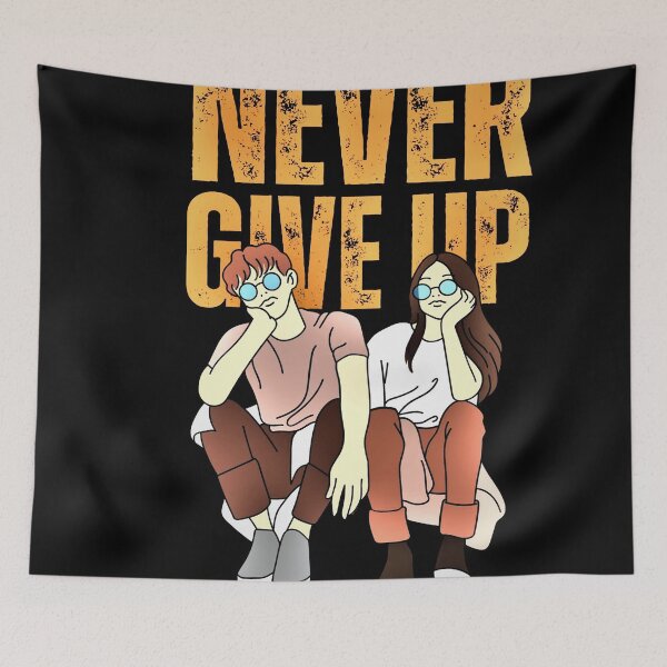 Item preview, Always , never give up , stay  strong designed and sold by sadeek1021953Ss.